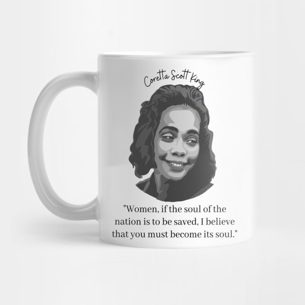Coretta Scott King Portrait and Quote by Slightly Unhinged